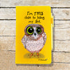 Losing It Owl Blank Lined Journal Notebook