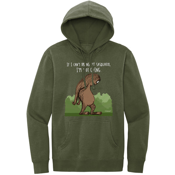 Sasquatch Not Going Sweatshirt Olive Green Fleece Hoodie