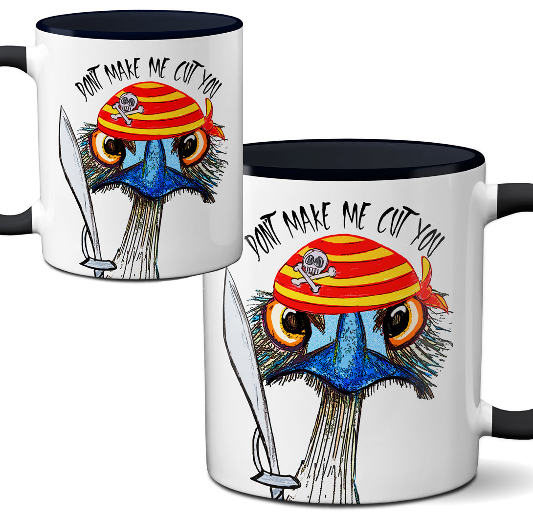 Cut You Ostrich Emu Pirate Mug by Pithitude