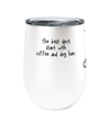 Border Collie Dog Hair and Coffee 12oz Insulated Stainless Steel Travel Tumbler