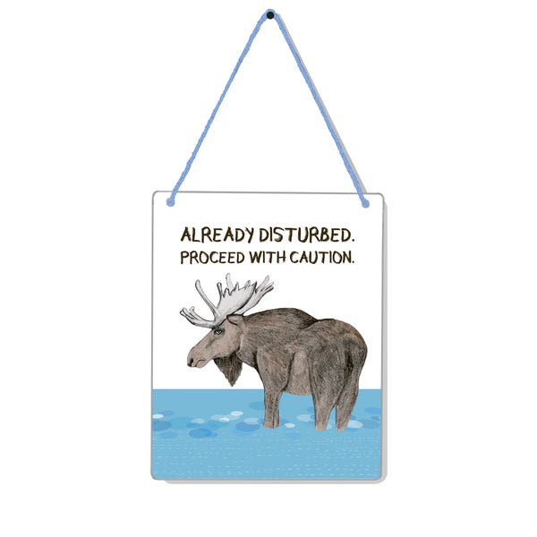 Disturbed Moose 4x5" Mini-Sign