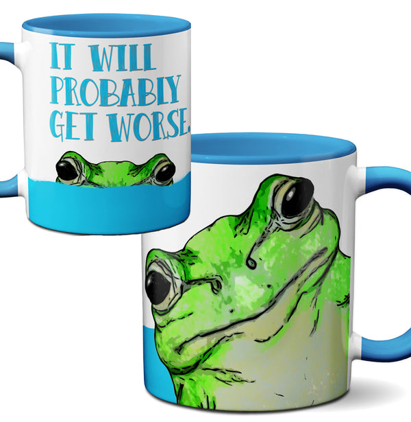 Get Worse Frog Mug by Pithitude