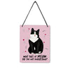 Meow Tuxedo Cat 4x5" Mini-Sign