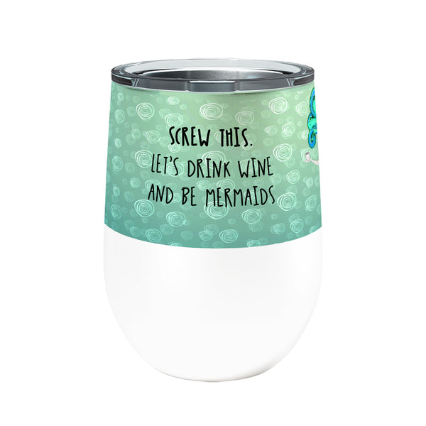 Mermaid Wine 12oz Insulated Stainless Steel Tumbler