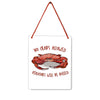 No Crabs 4x5" Mini-Sign