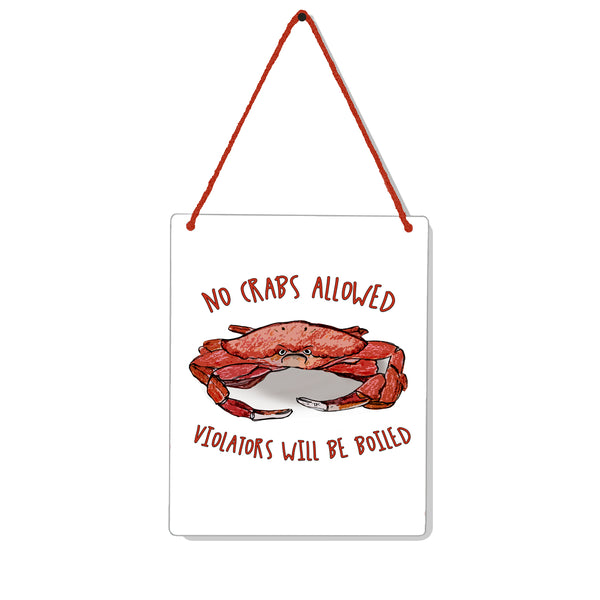 No Crabs 4x5" Mini-Sign