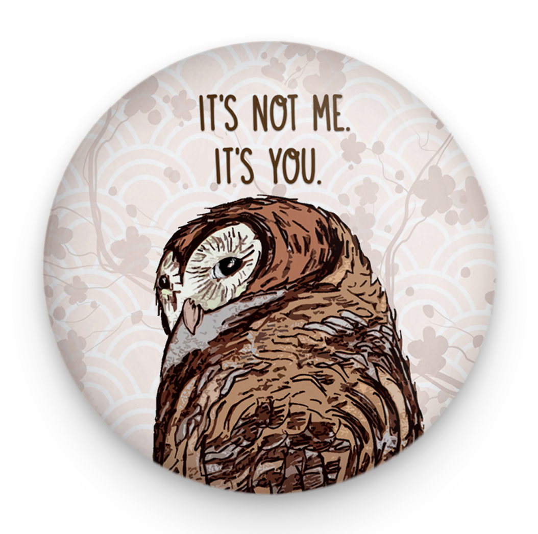 Not Me Owl Magnet