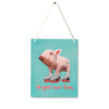 Piggy Skates 4x5" Mini-Sign