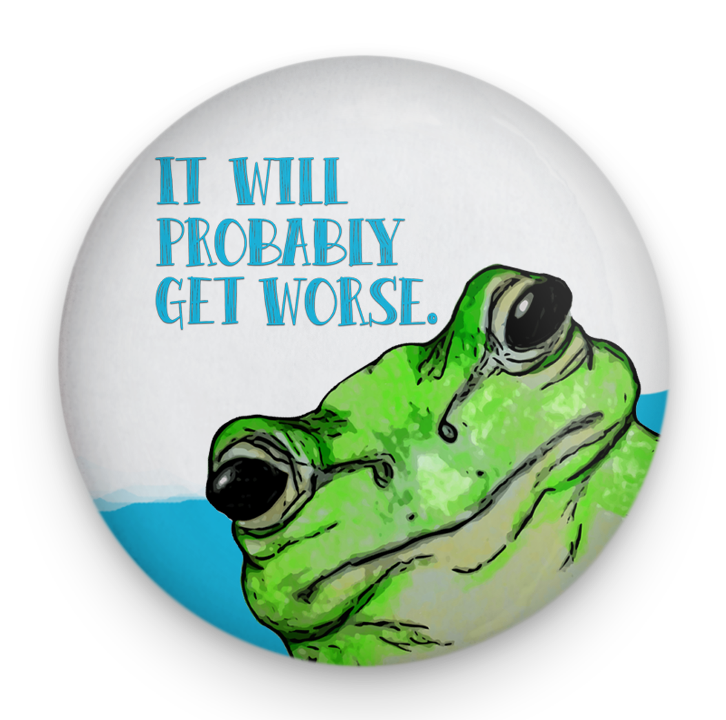 Get Worse Frog Magnet