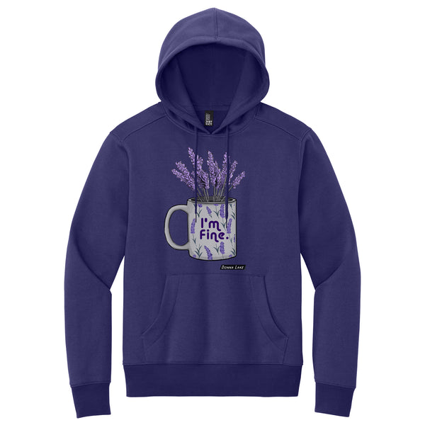 I'm Fine Donna Lake Sweatshirt Hoodie- Limited Edition