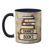 Banned Books Mug by Pithitude