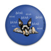 Blah Blah Dog Miniature Pinscher Magnet