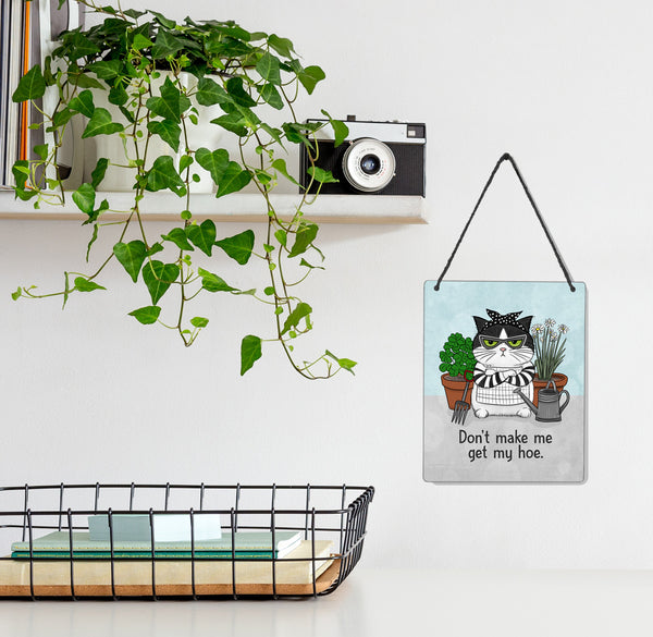 Hoe Cat Mini Hanging Sign | Funny Cat & Gardening Gift