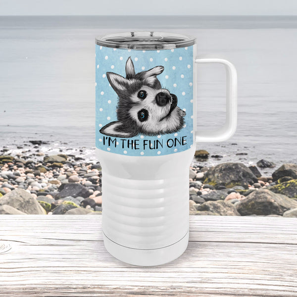 I'm the Fun One Husky Travel Tumbler | Funny Husky Lover Gift