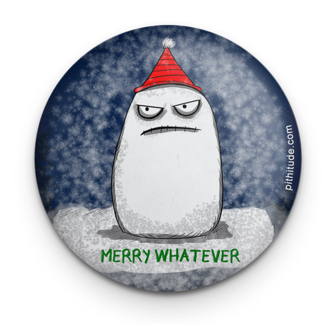 Merry Whatever Snowman Magnet