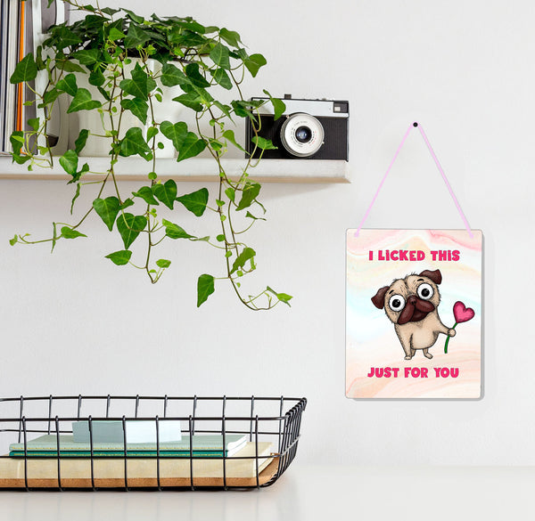 Pug Lick 4x5" Mini-Sign