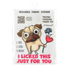 Pug Lick Reusable 5x7 Fabric Sticker