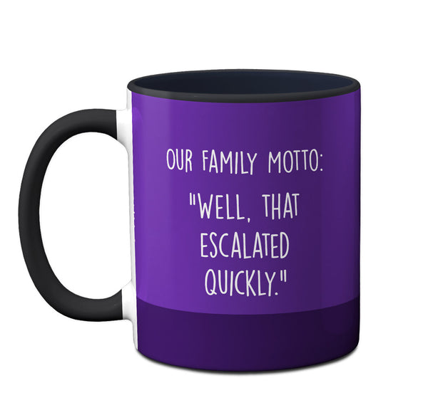 Raccoon Family Motto Mug by Pithitude