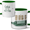 Corks are for Quitters Mug