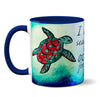 Searching Sea Turtle Blue Romantic Quote Mug