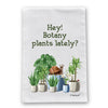 Botany Plants Flour Sack Dish Towel
