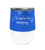 Rather Be Camping Stainless Steel Insulated Tumbler