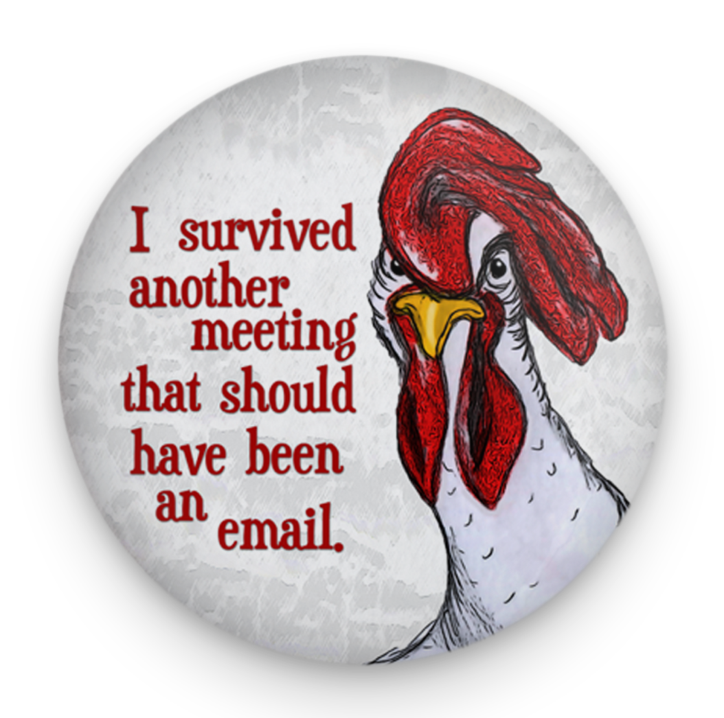 Chicken Meeting Magnet