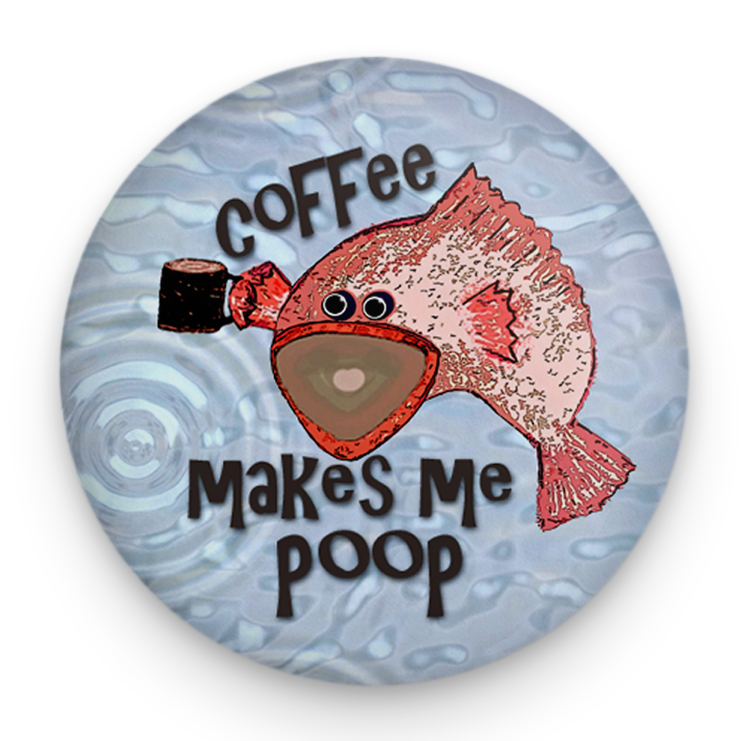 Coffee Poop Fish Magnet