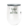 Corks are for Quitters 12oz Stemless Insulated Stainless Steel Tumbler