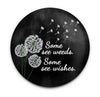 Inspirational dandelion magnet with Some See Weeds, Some See Wishes quote