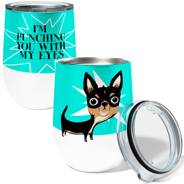Eye Punch Chihuahua 12oz Stemless Insulated Stainless Steel Tumbler