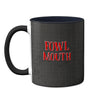 Fowl Mouth Mug