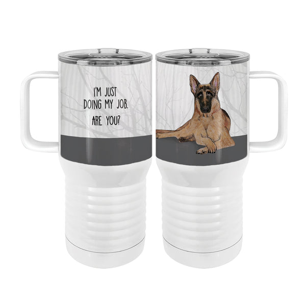 German Shepherd Job 20oz Tall Insulated Stainless Steel Tumbler with Slider Lid