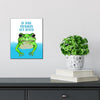 Get Worse Frog 8x10 Wood Block Print