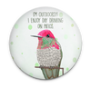 Funny patio drinking magnet with I'm Outdoorsy hummingbird quote