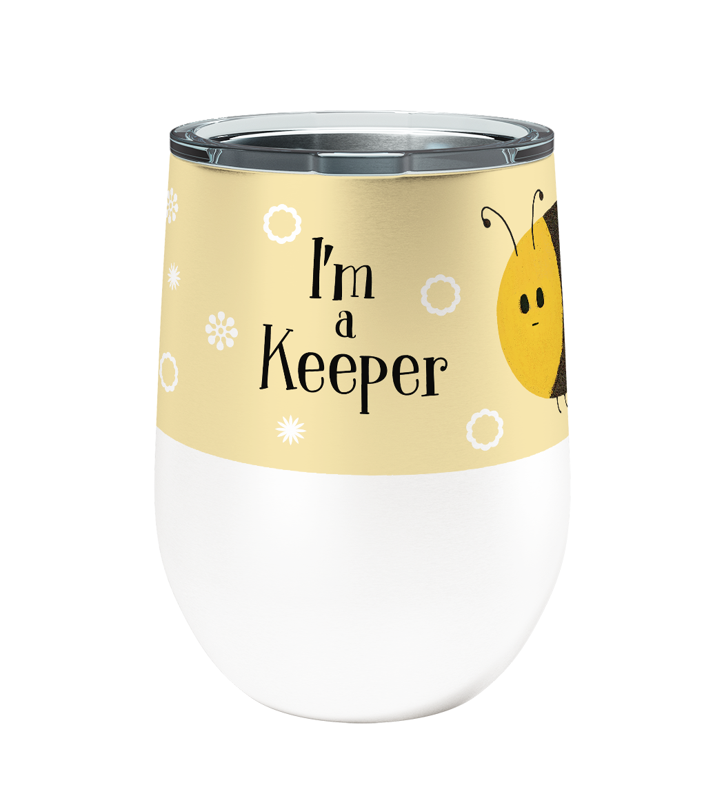 I'm a Keeper Bee 12oz Stemless Insulated Stainless Steel Tumbler