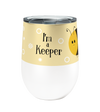 I'm a Keeper Bee 12oz Stemless Insulated Stainless Steel Tumbler