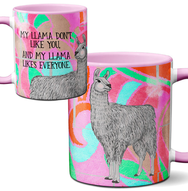 Llama Don't Like You Mug by Pithitude