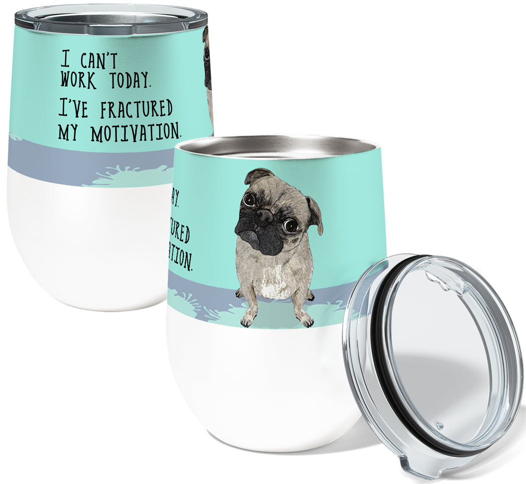 Motivated Pug 12oz Insulated Stainless Steel Tumbler with Clear Lid