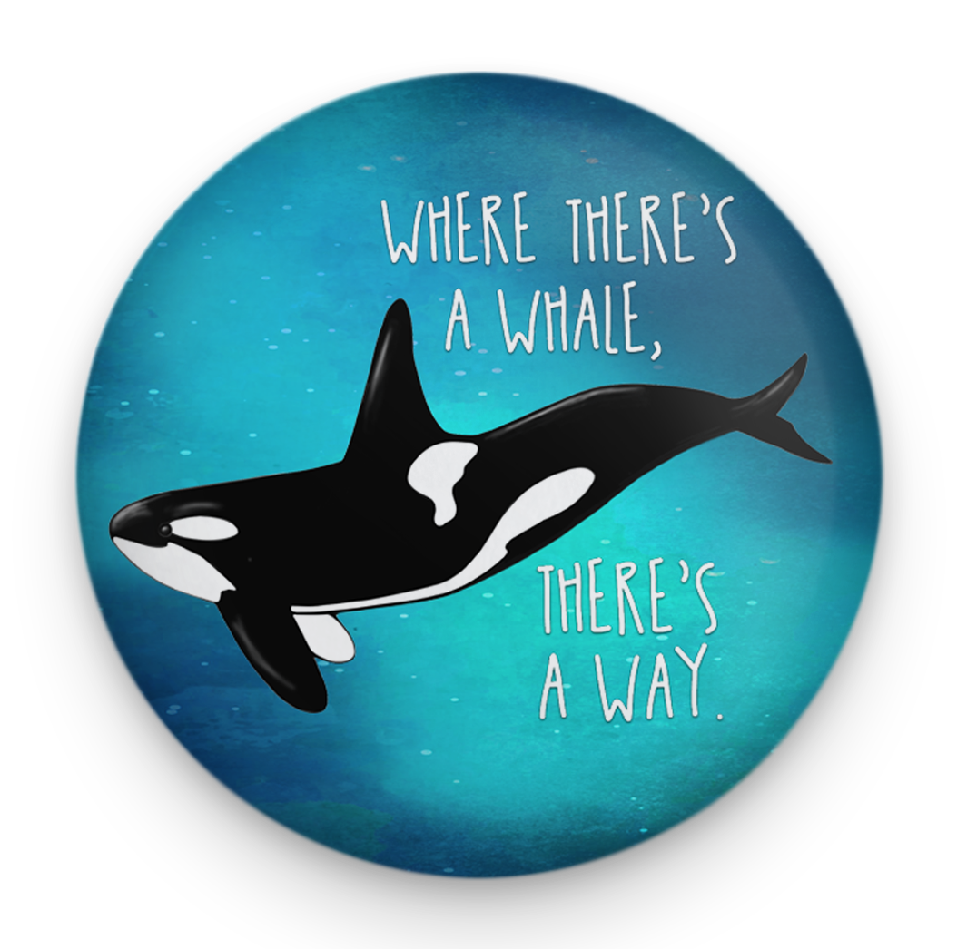 Orca Whale Way Magnet