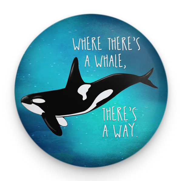Orca Whale Way Magnet