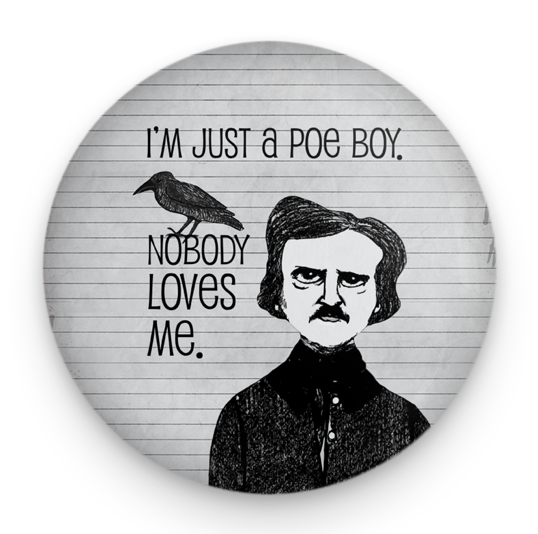 Poe Boy Magnet