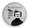 Funny Edgar Allan Poe magnet with I'm Just a Poe Boy lyric parody
