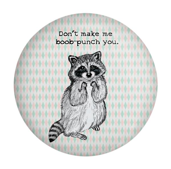 Racoon Boob Punch Magnet