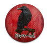 Funny raven magnet with Nevermind quote and Edgar Allan Poe wordplay