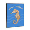 Seahorse Naut Today 8x10 Wood Block Print