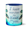 Searching Sea Turtle Blue Romantic Quote Mug