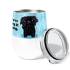 Dog Wrong 12oz Stemless Insulated Stainless Steel Tumbler