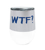 WTF Emu 12oz Stemless Insulated Stainless Steel Tumbler